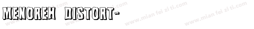 menoreh distort字体转换